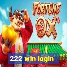 222 win login